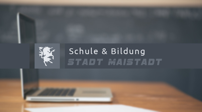 Schule und Bildung - Maistadt